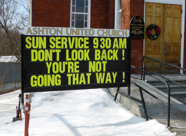 Ashton United Church - thought provoking advisory/information sign out front